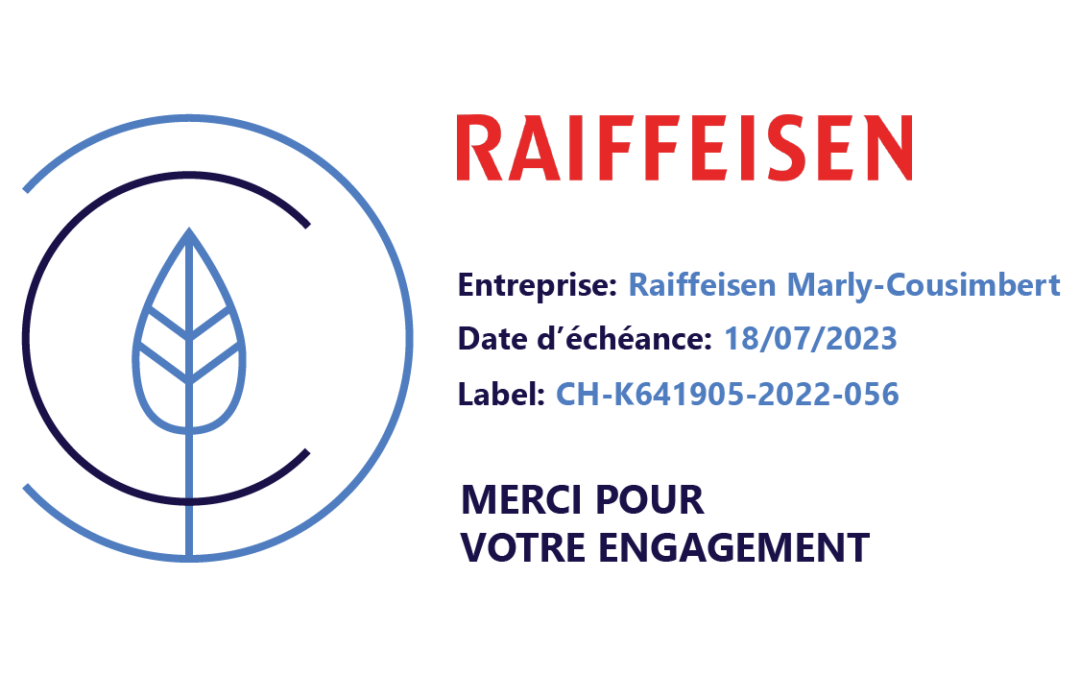 Die Raiffeisen Bank Region Marly-Cousimbert behält ihr Carbon Fri-Label